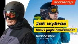 KASKI I GOGLE: funkcja, bezpieczeństwo, komfort